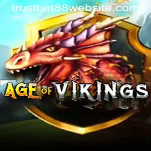 Exploring the Exciting World of AgeofViking on TRUSTBET88 WEBSITE